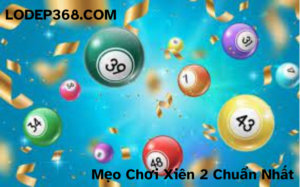 meo-choi-xien-2-chuan-nhat