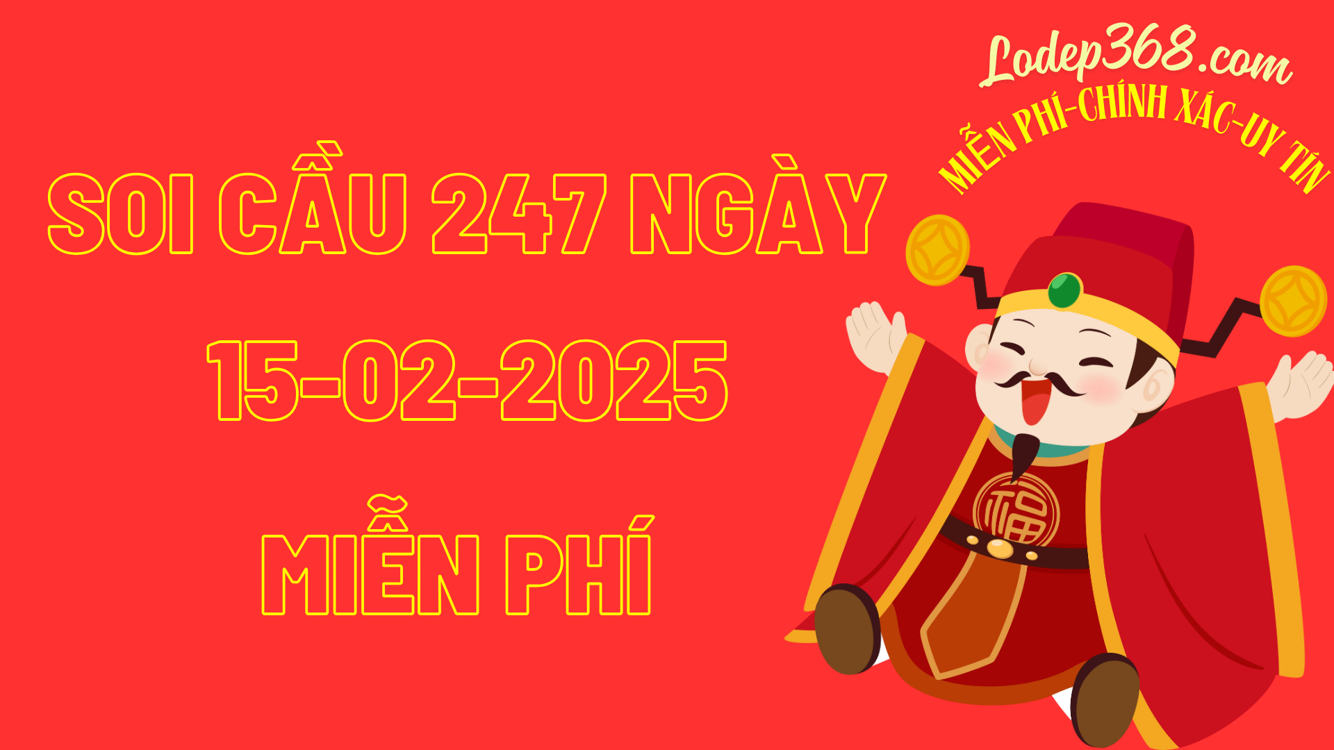 Soi cầu 247 ngày 15-02-2025