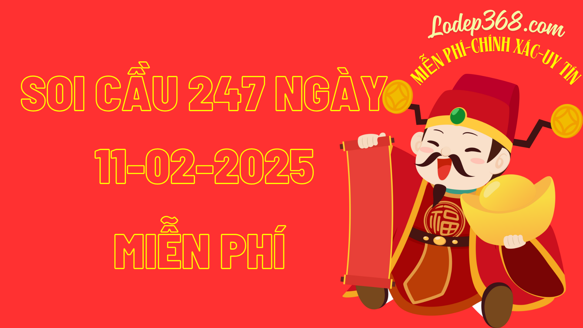 Soi cầu 247 ngày 11-02-2025 