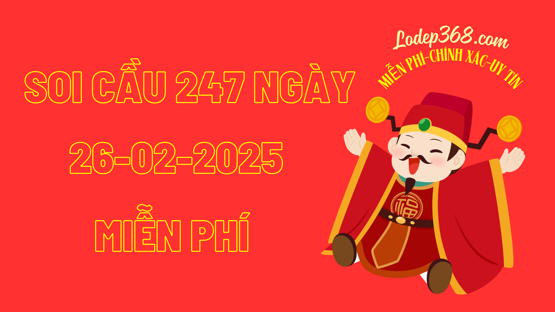 Soi cầu 247 ngày 26-02-2025 