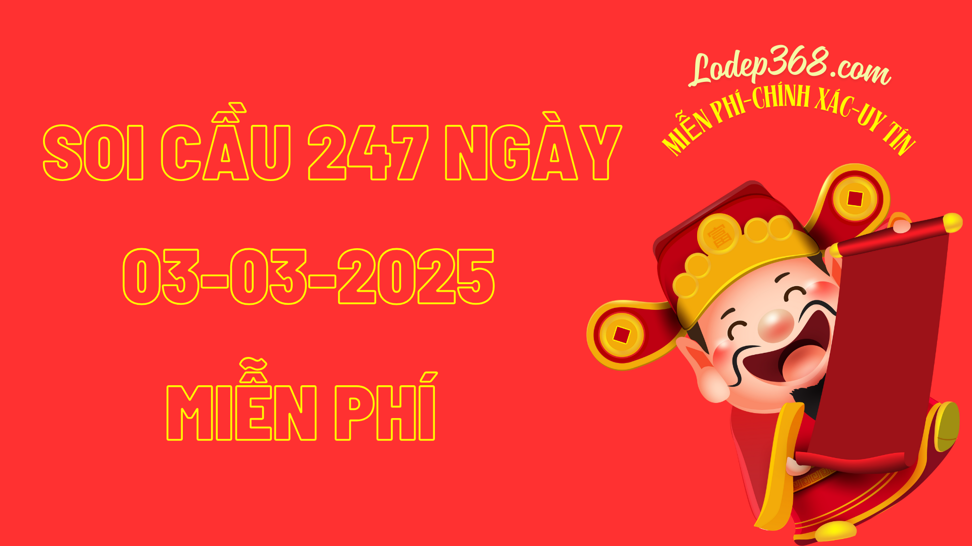 Soi cầu 247 ngày 03-03-2025